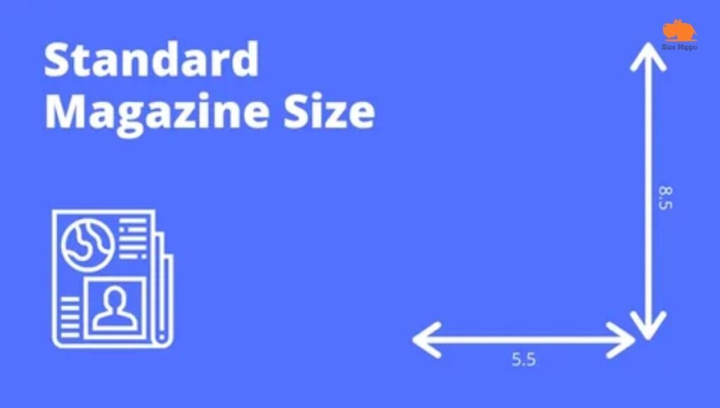 Standard Magazine Size