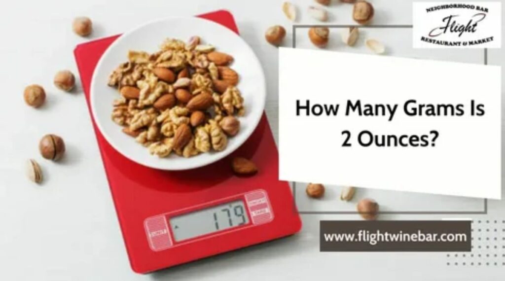 How Many Grams In 2 Oz?